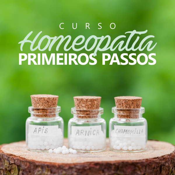 Curso Homeopatia Primeiros Passos